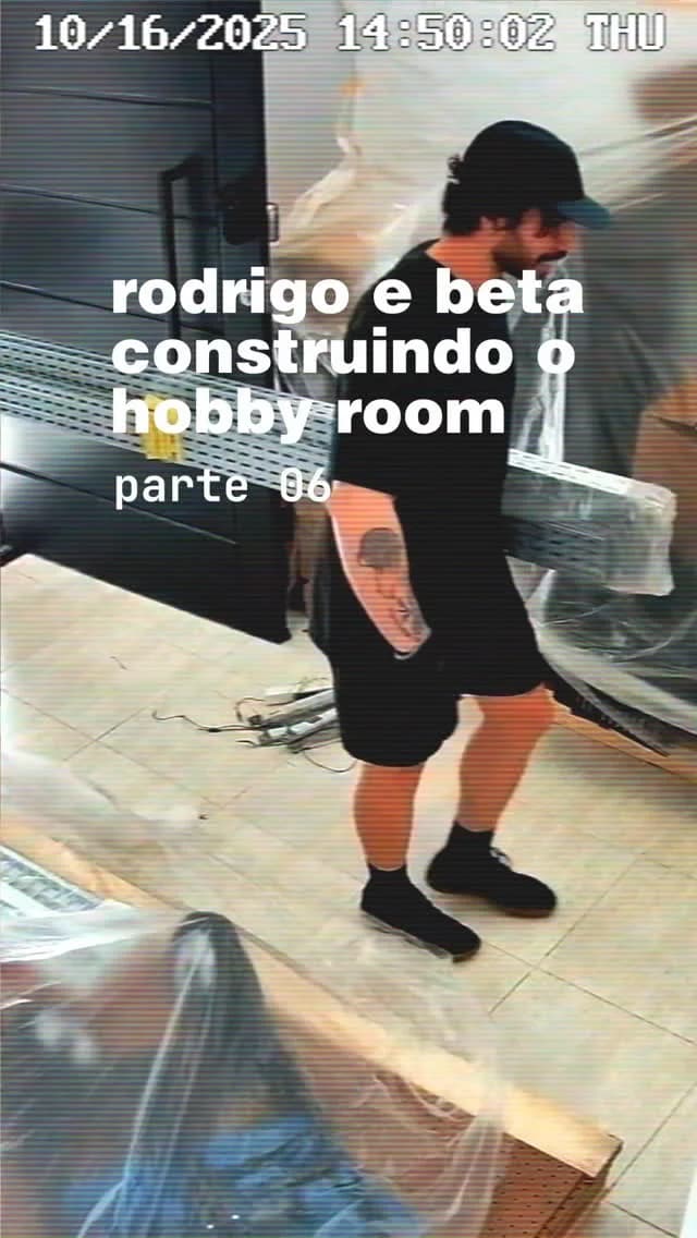 Rodrigo e Beta construindo o Hobby Room | Parte 6