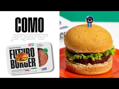 FUTURO BURGER 2030 | COMO PREPARAR